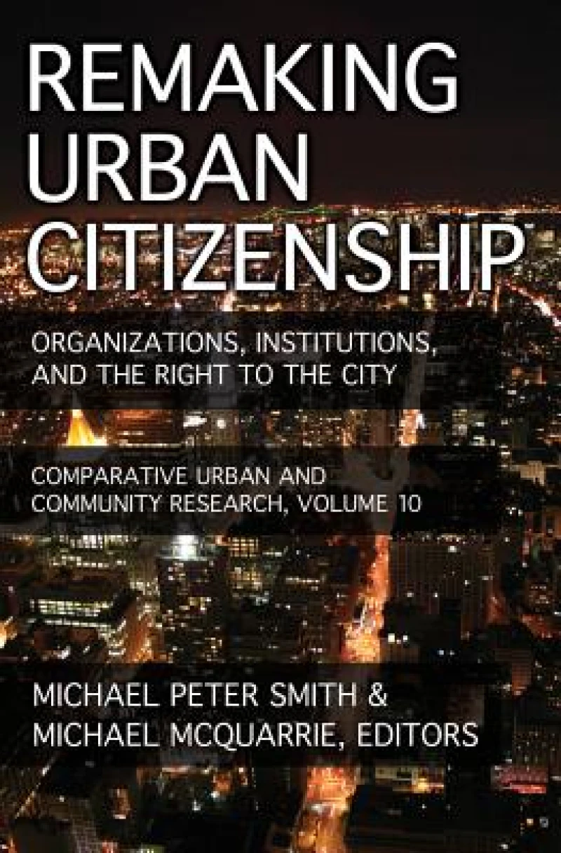 Remaking Urban Citizenship