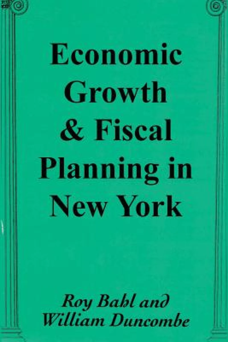 Economic Growth and Fiscal Planning in New York