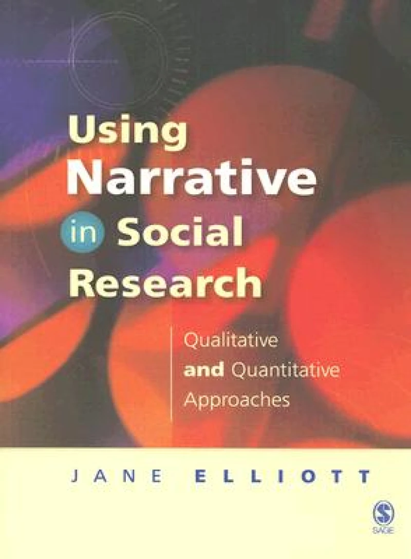 Using Narrative in Social Research