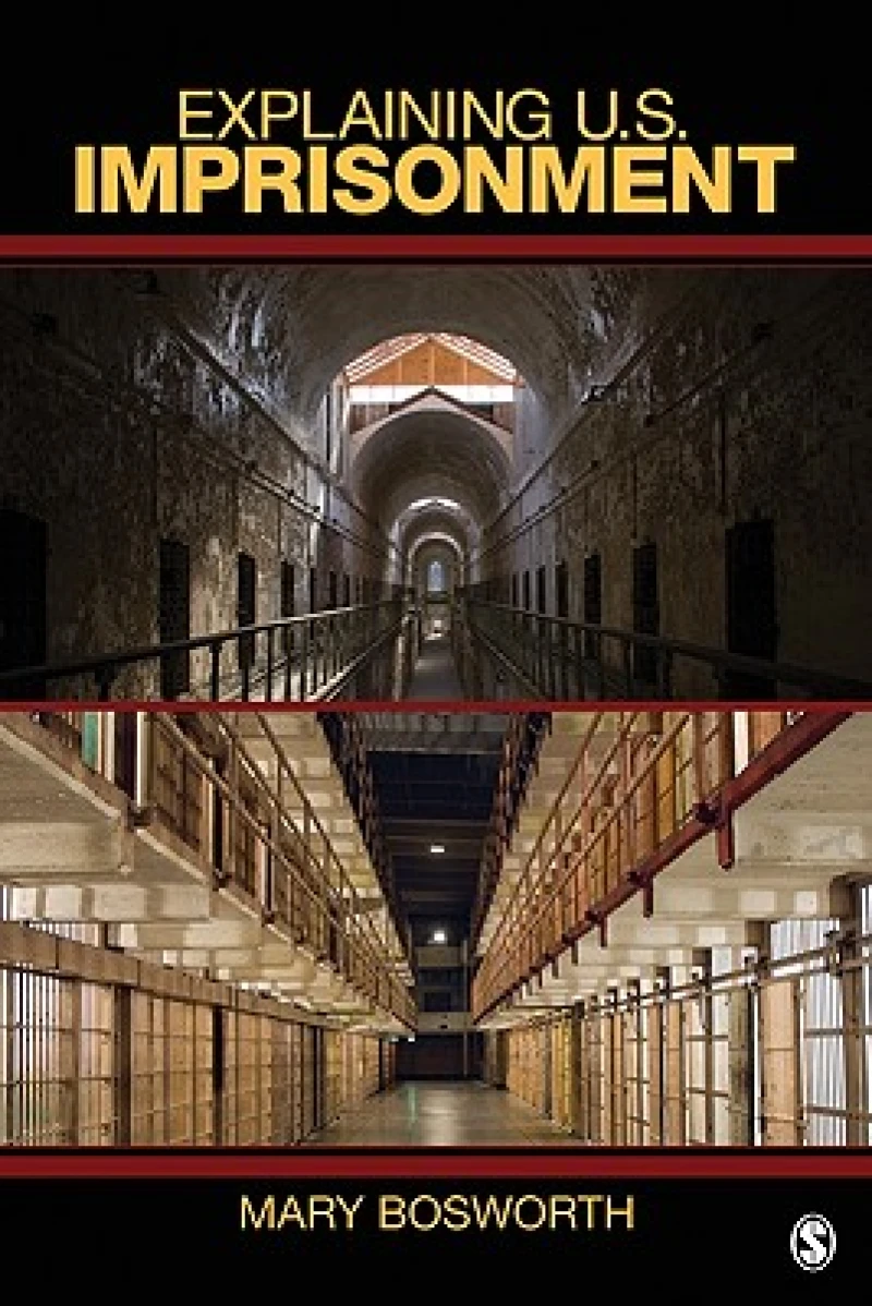 Explaining U.S. Imprisonment