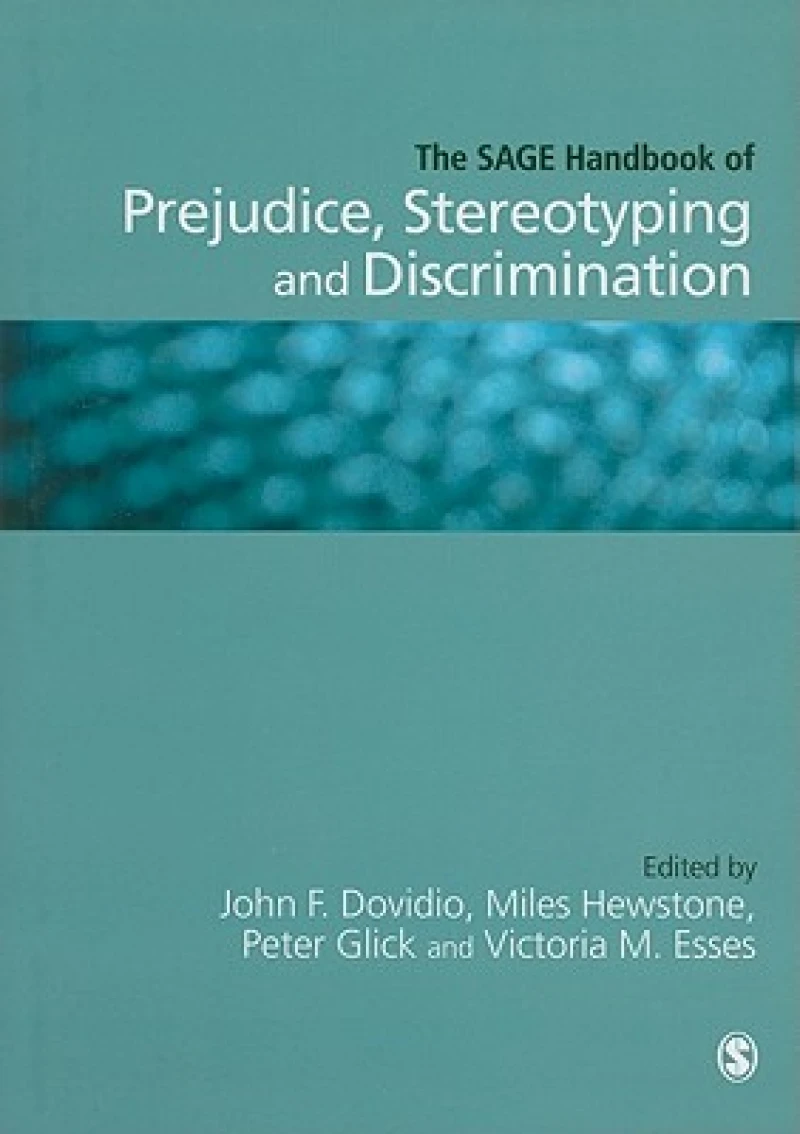 The SAGE Handbook of Prejudice, Stereotyping and Discrimination