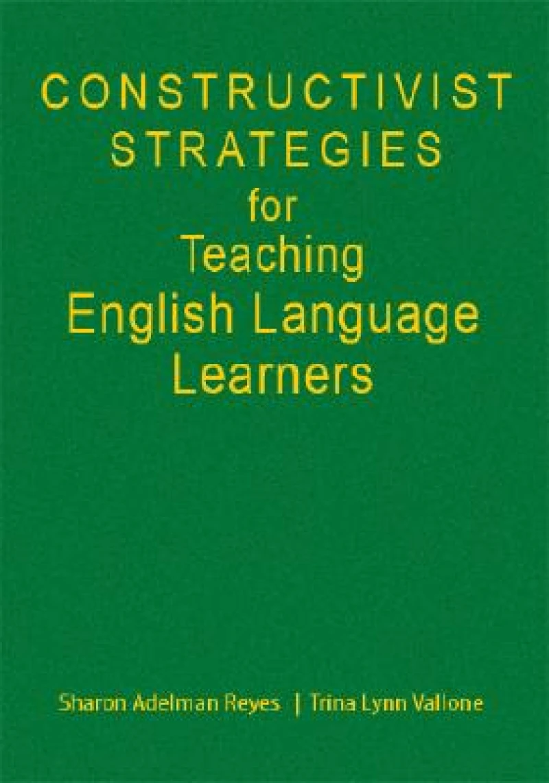 Constructivist Strategies for Teaching English Language Learners