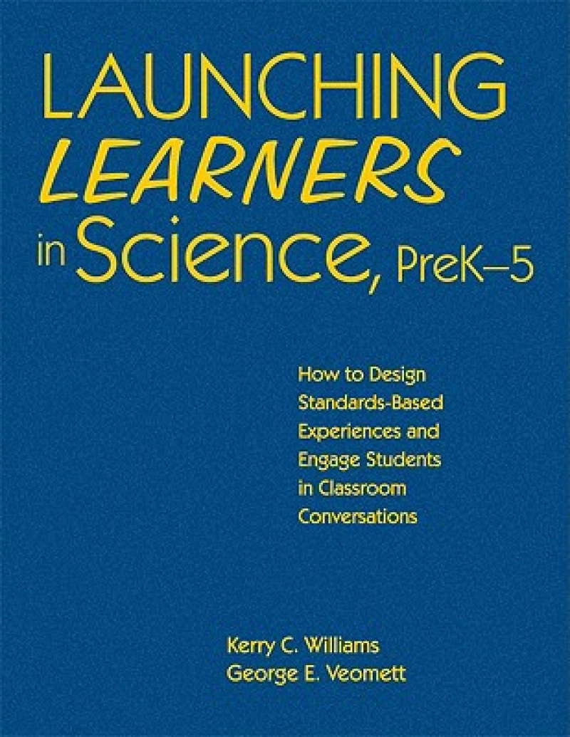 Launching Learners in Science, PreK-5