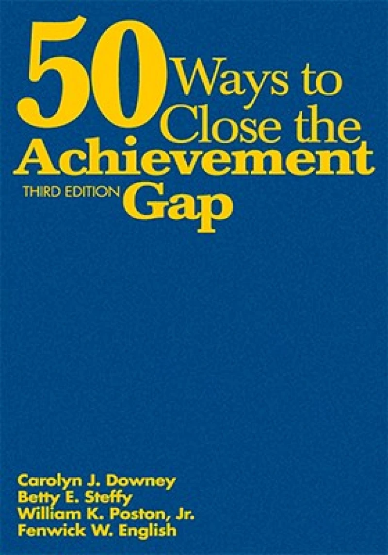 50 Ways to Close the Achievement Gap