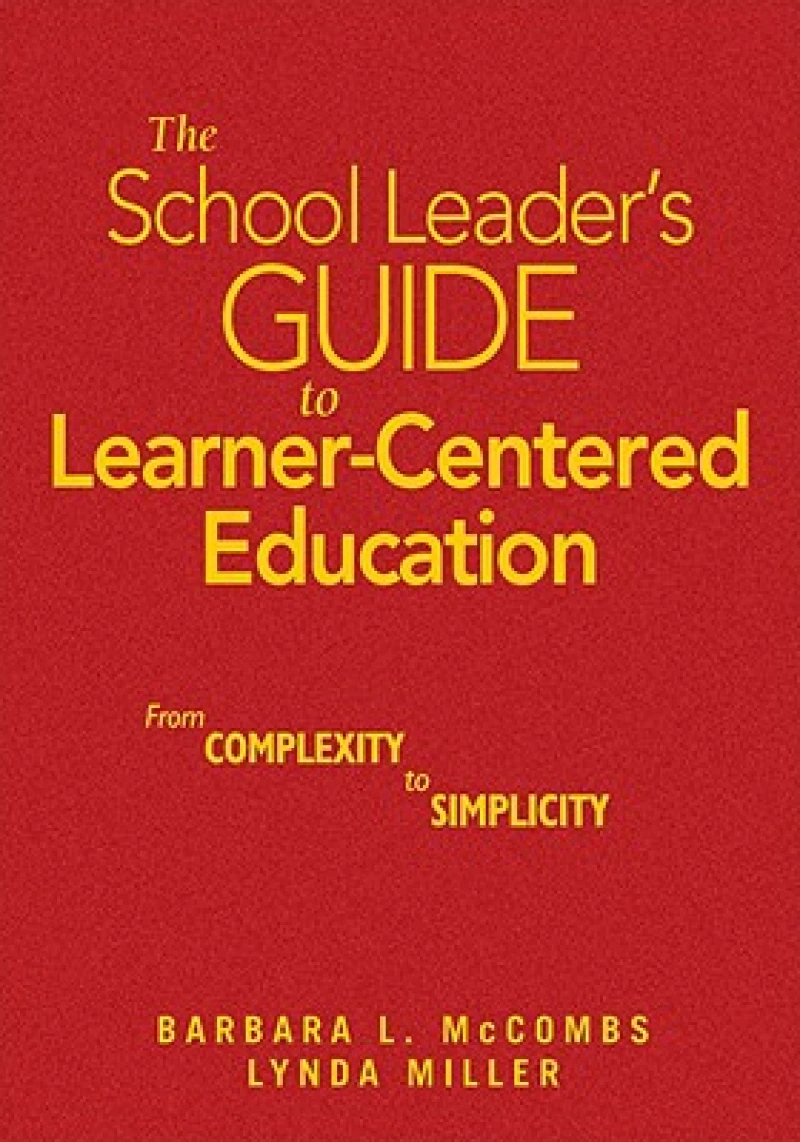 The School Leader's Guide to Learner-Centered Education