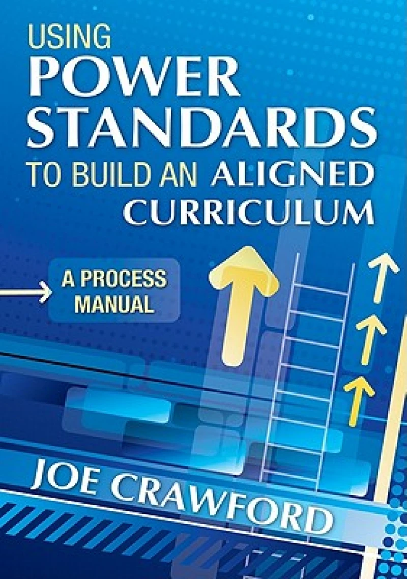 Using Power Standards to Build an Aligned Curriculum