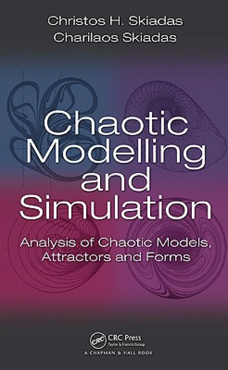Chaotic Modelling and Simulation