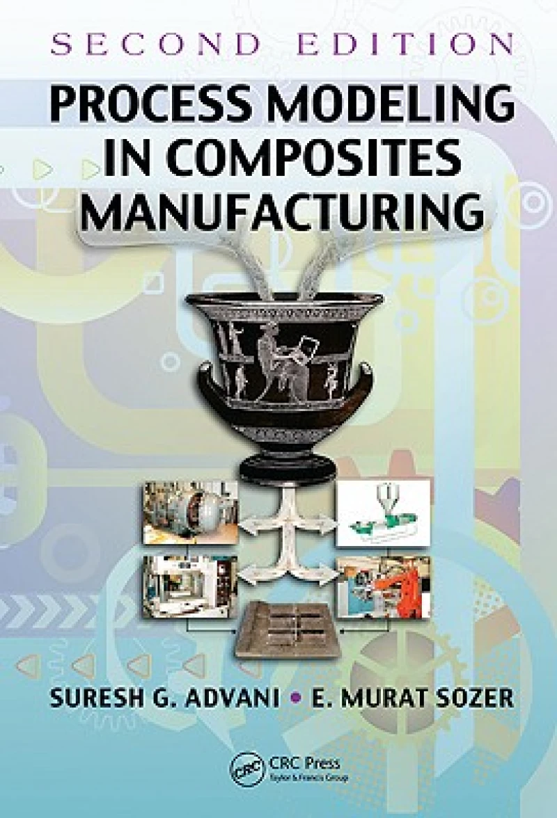 Process Modeling in Composites Manufacturing