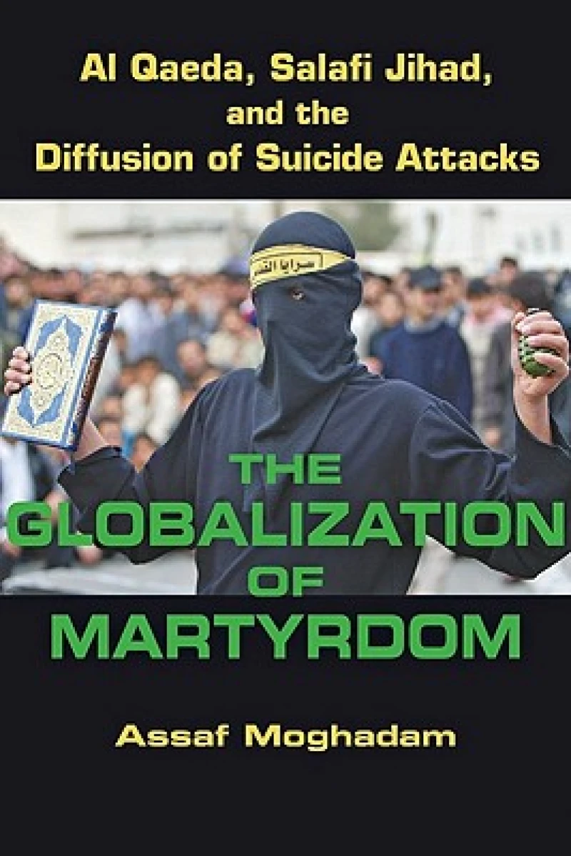 The Globalization of Martyrdom