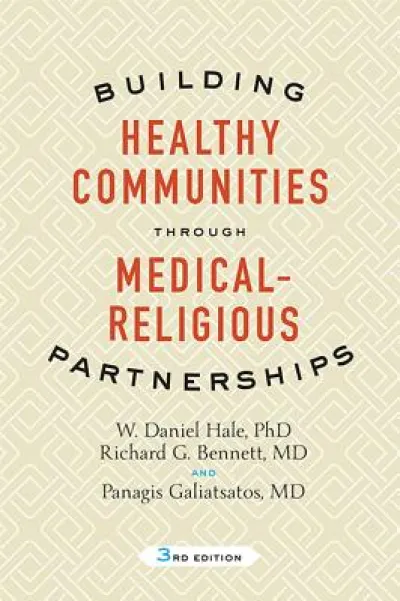 Building Healthy Communities through Medical-Religious Partnerships