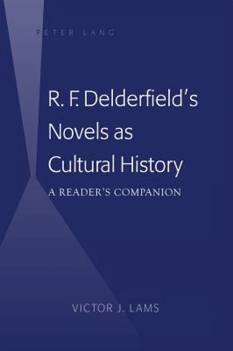 R. F. Delderfield’s Novels as Cultural History
