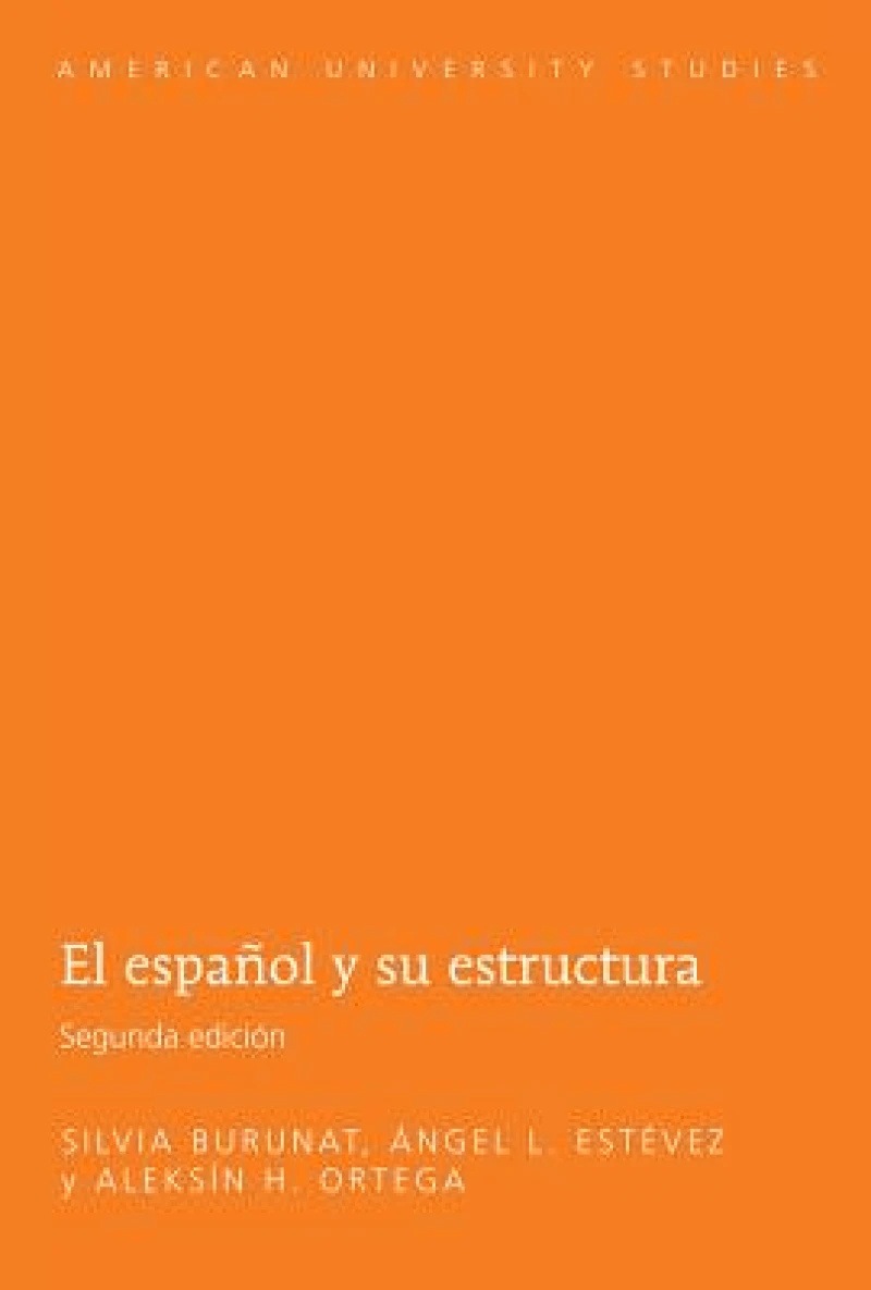 El Espanol y Su Estructura