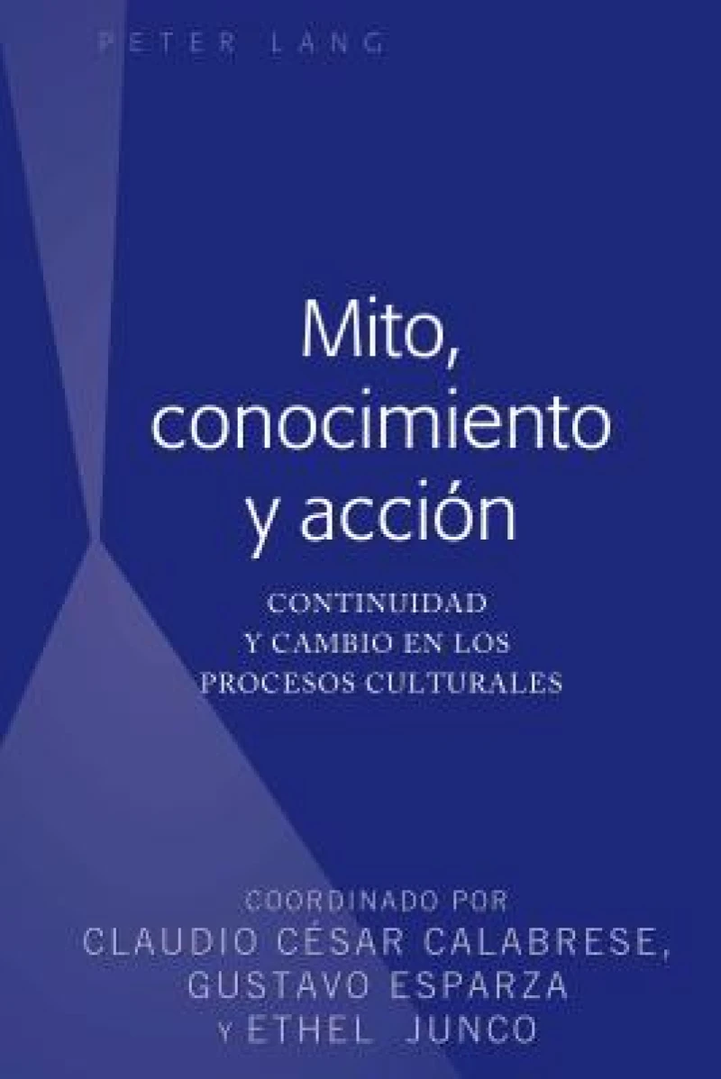 Mito, conocimiento y accion