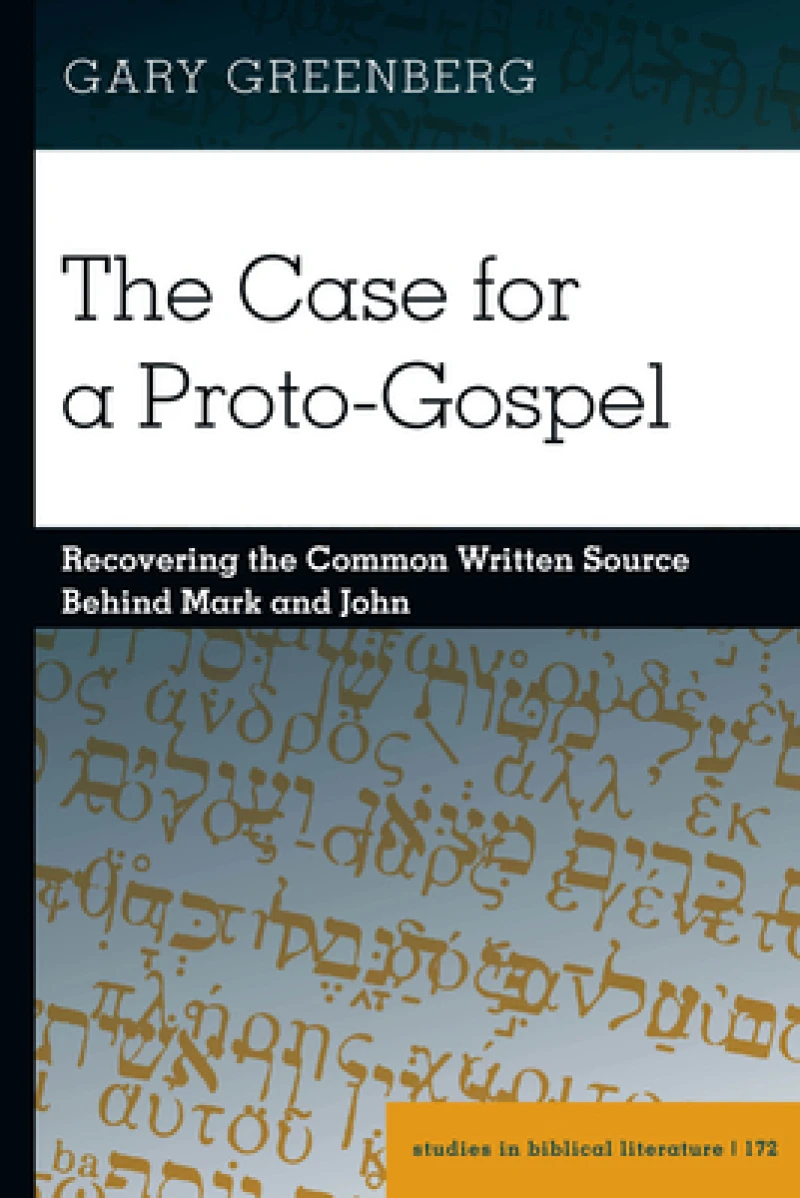 The Case for a Proto-Gospel