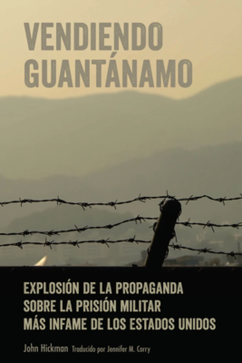 Vendiendo Guantanamo