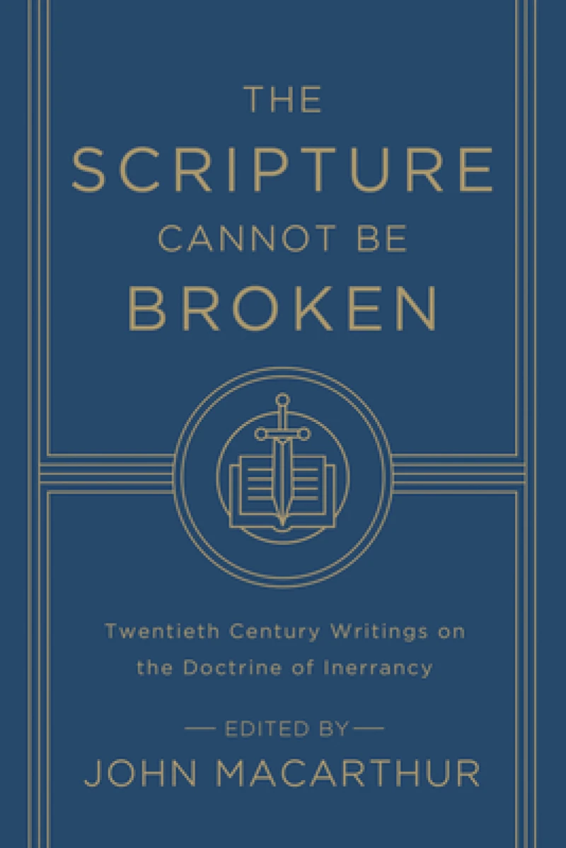 The Scripture Cannot Be Broken