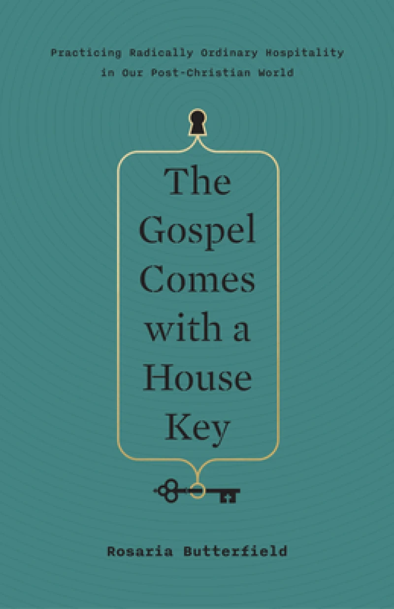 The Gospel Comes with a House Key