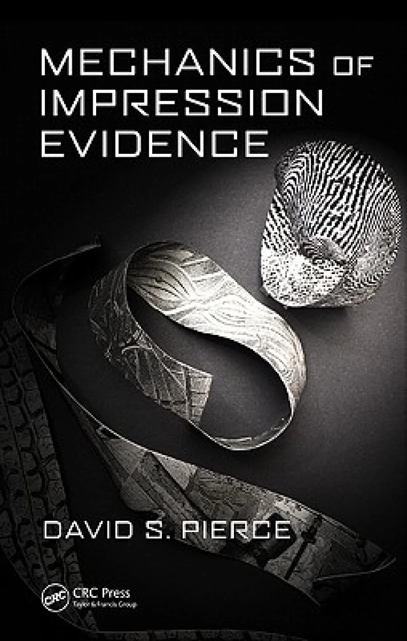 Mechanics of Impression Evidence
