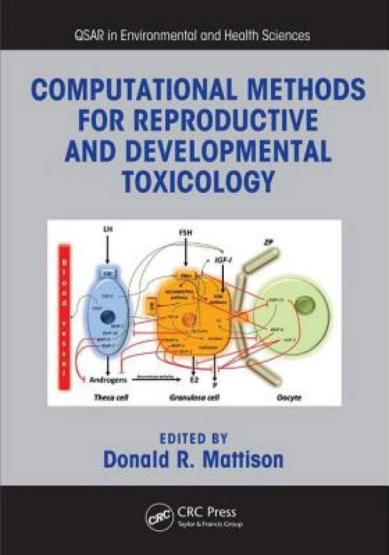 Computational Methods for Reproductive and Developmental Toxicology