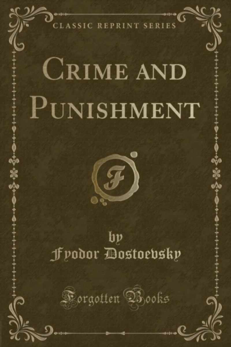 Crime and Punishment (Classic Reprint)