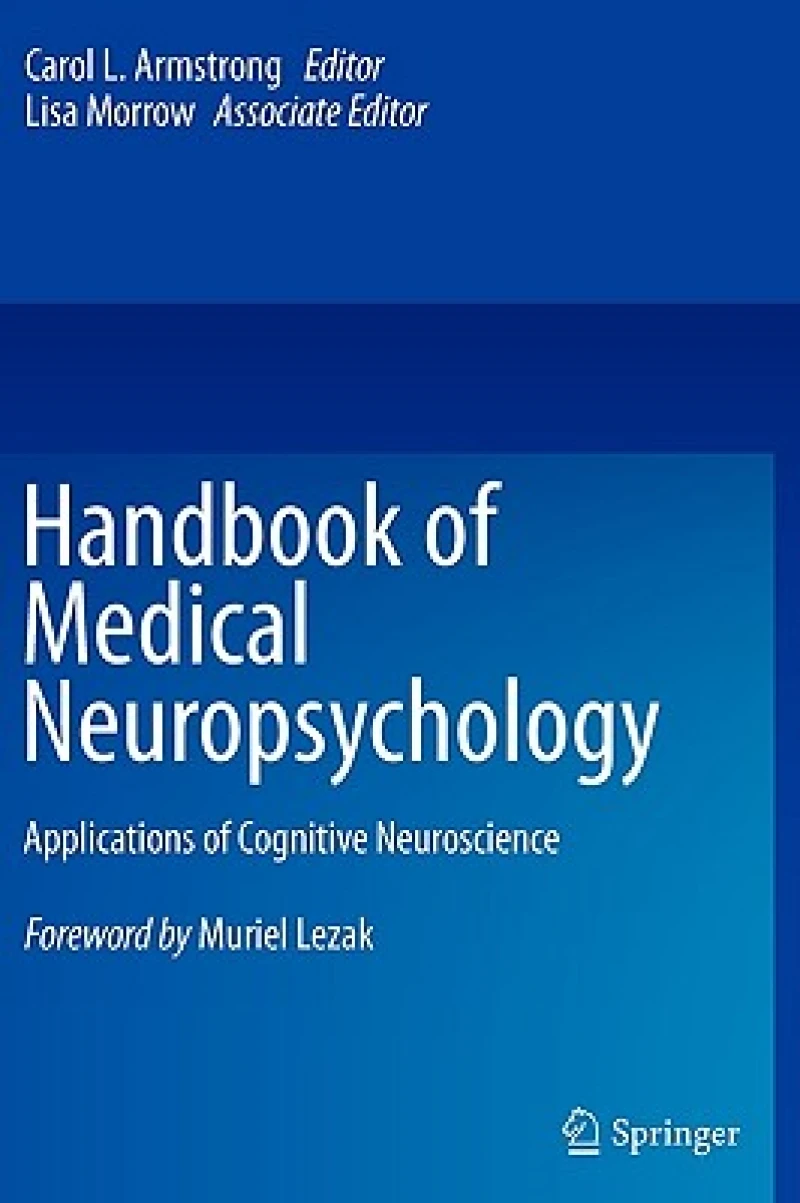 Handbook of Medical Neuropsychology