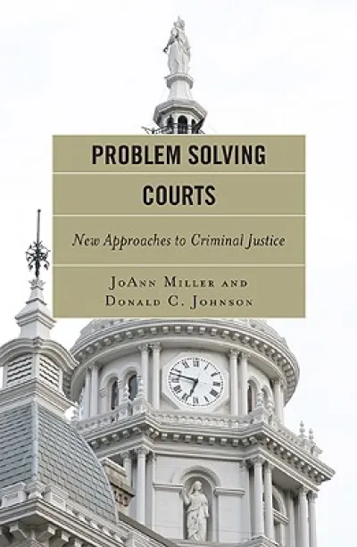 Problem Solving Courts