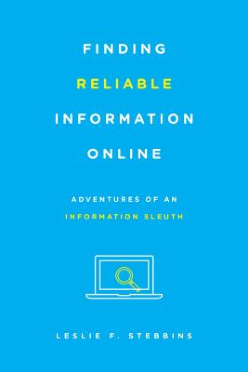 Finding Reliable Information Online