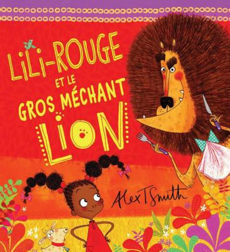 Lili-Rouge Et Le Gros Mechant Lion