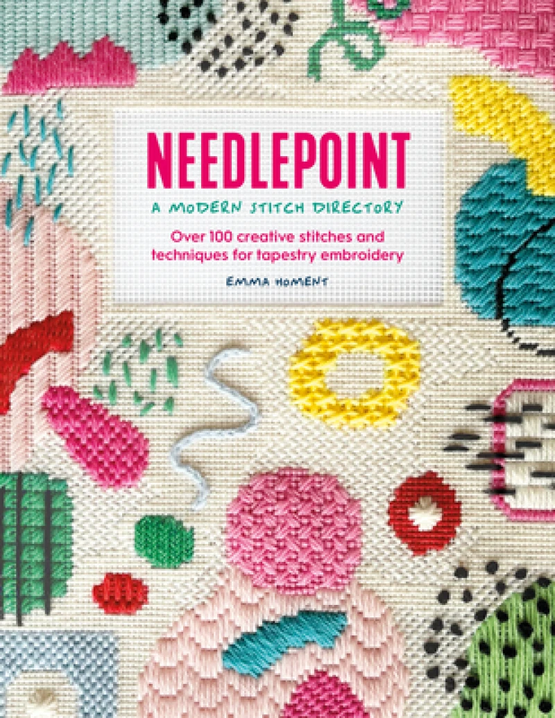 Needlepoint: a Modern Stitch Directory