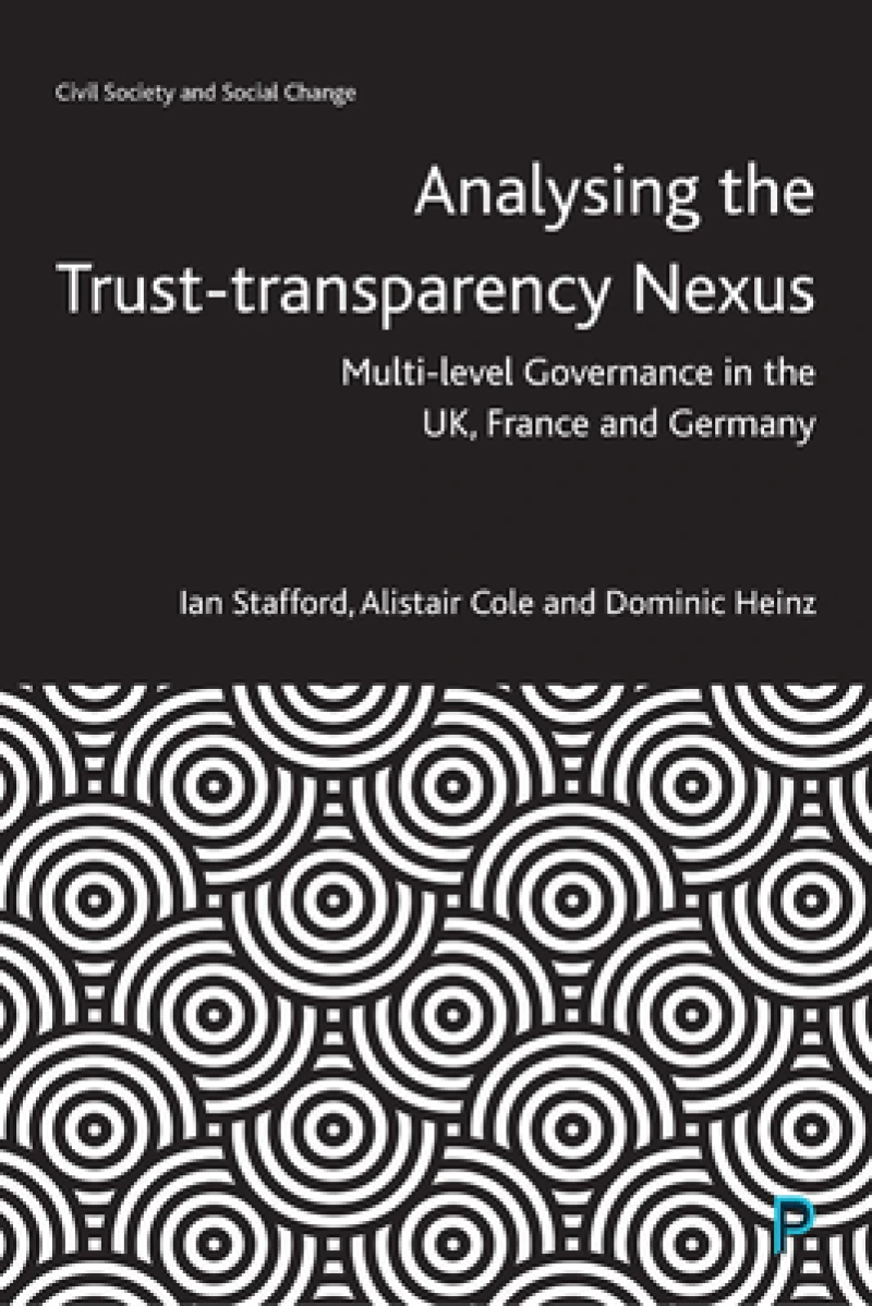 Analysing the Trust–Transparency Nexus