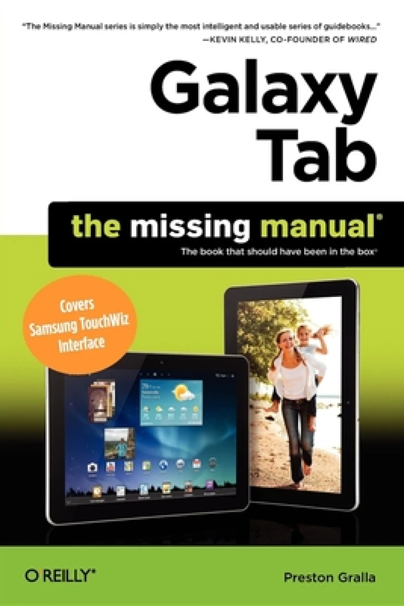 Galaxy Tab: The Missing Manual