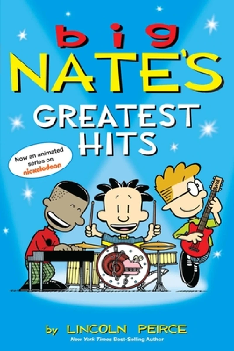 Big Nate's Greatest Hits