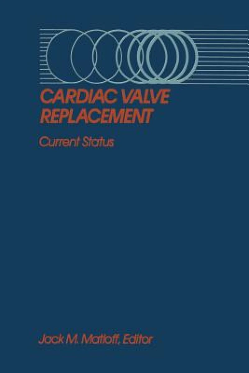 Cardiac Valve Replacement