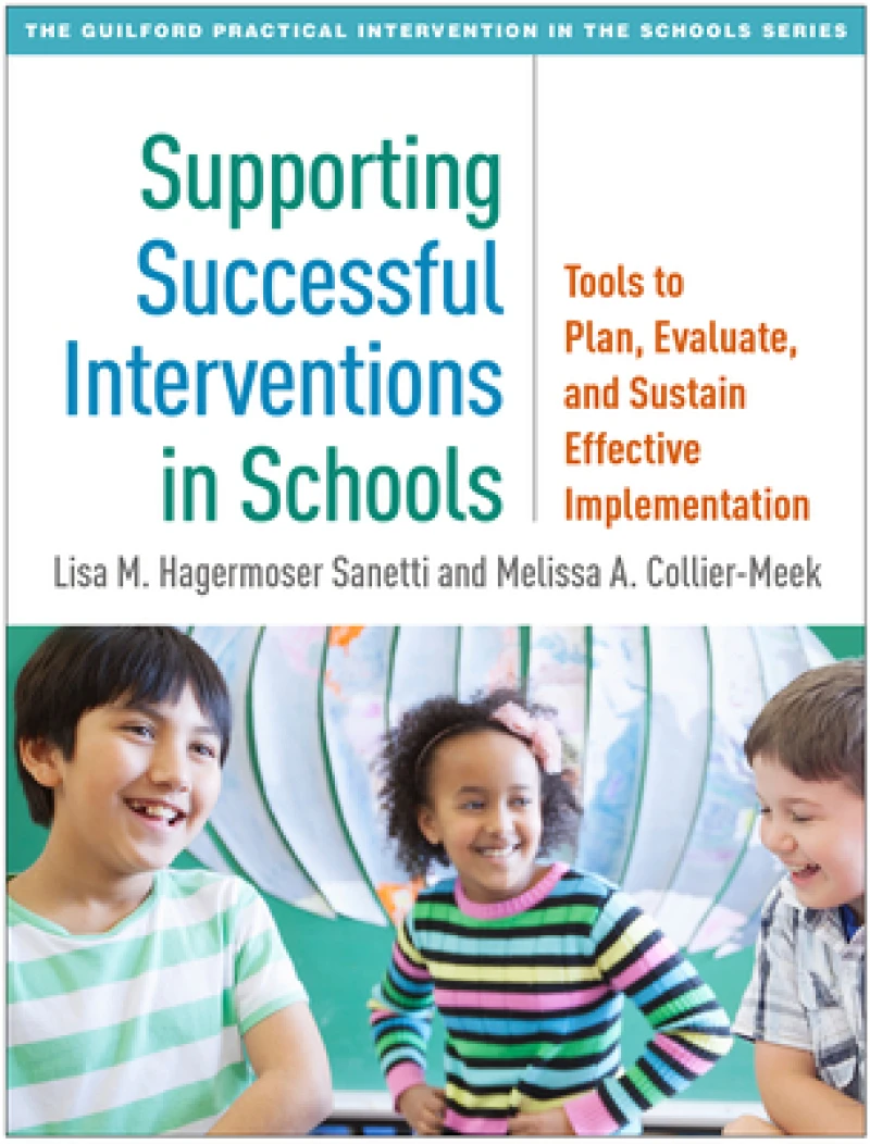 Supporting Successful Interventions in Schools