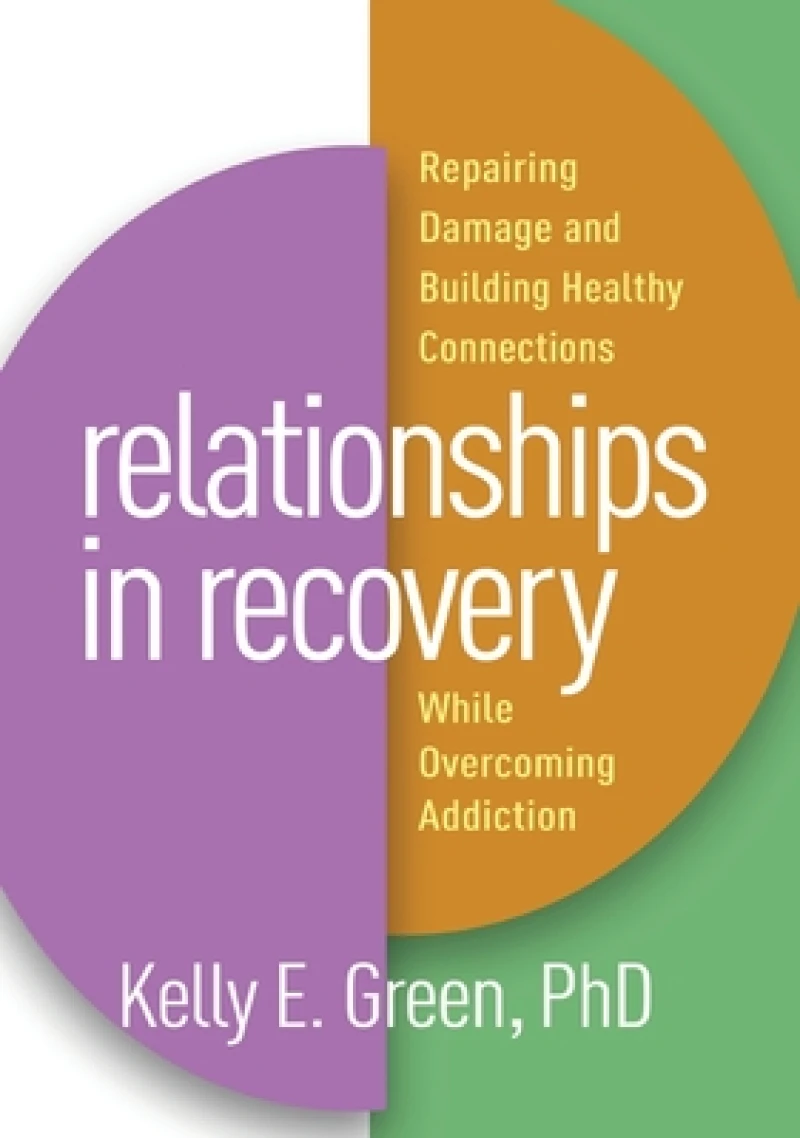 Relationships in Recovery