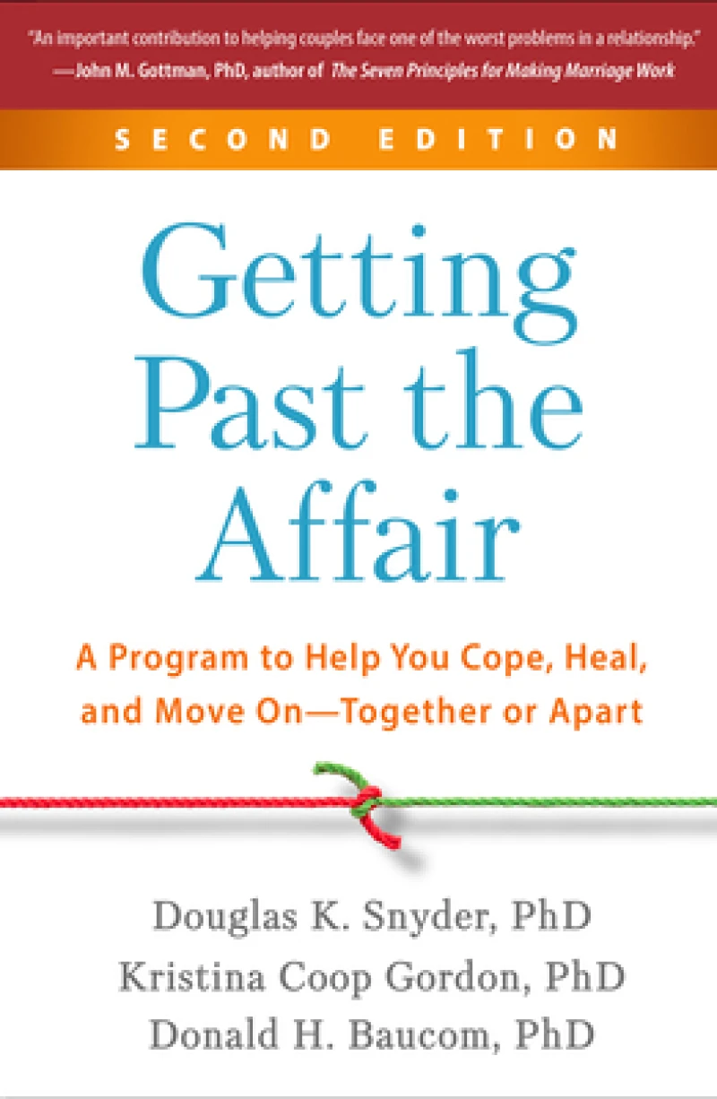 Getting Past the Affair, Second Edition