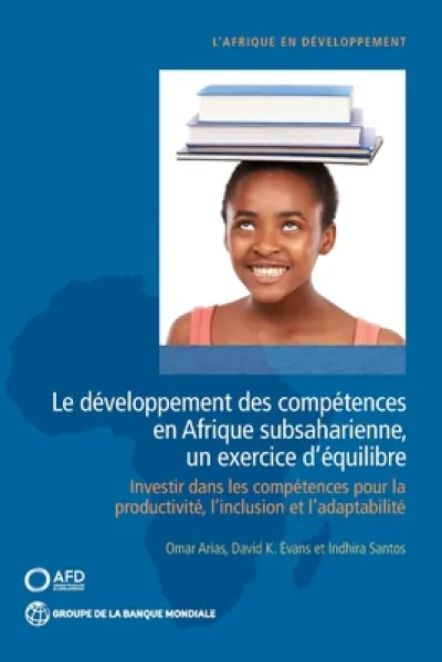 Le Developpement Des Competences En Afrique Subsaharienne, Un Exercice D’equilibre