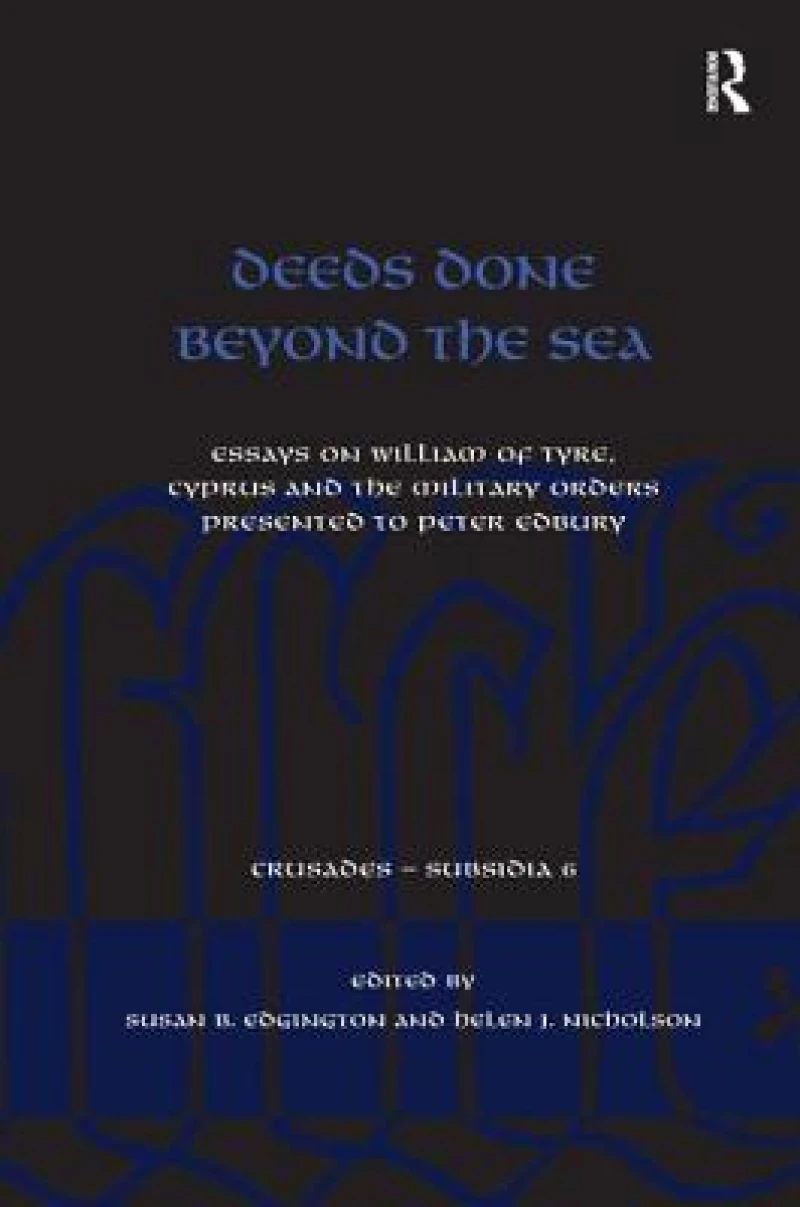 Deeds Done Beyond the Sea