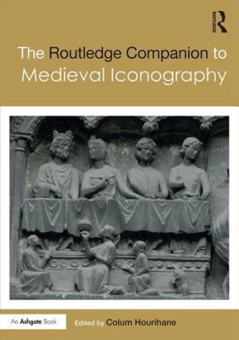 The Routledge Companion to Medieval Iconography