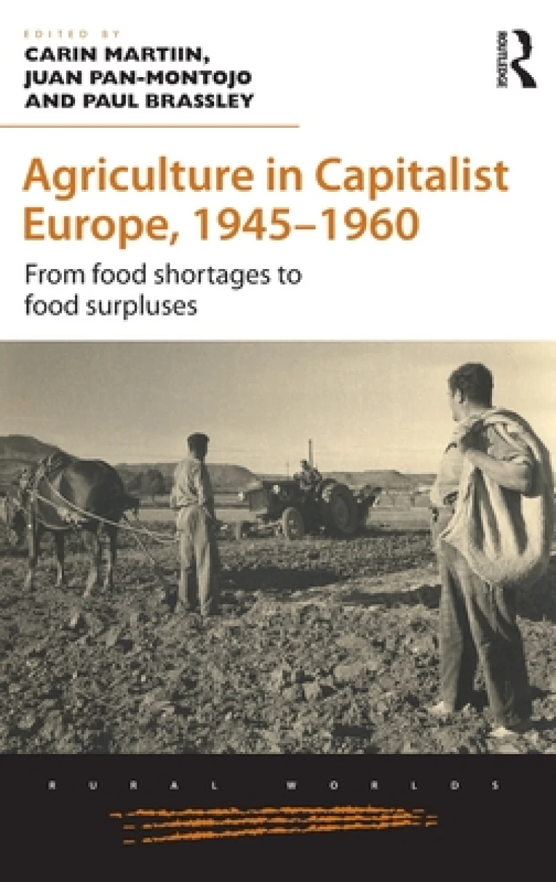 Agriculture in Capitalist Europe, 1945–1960