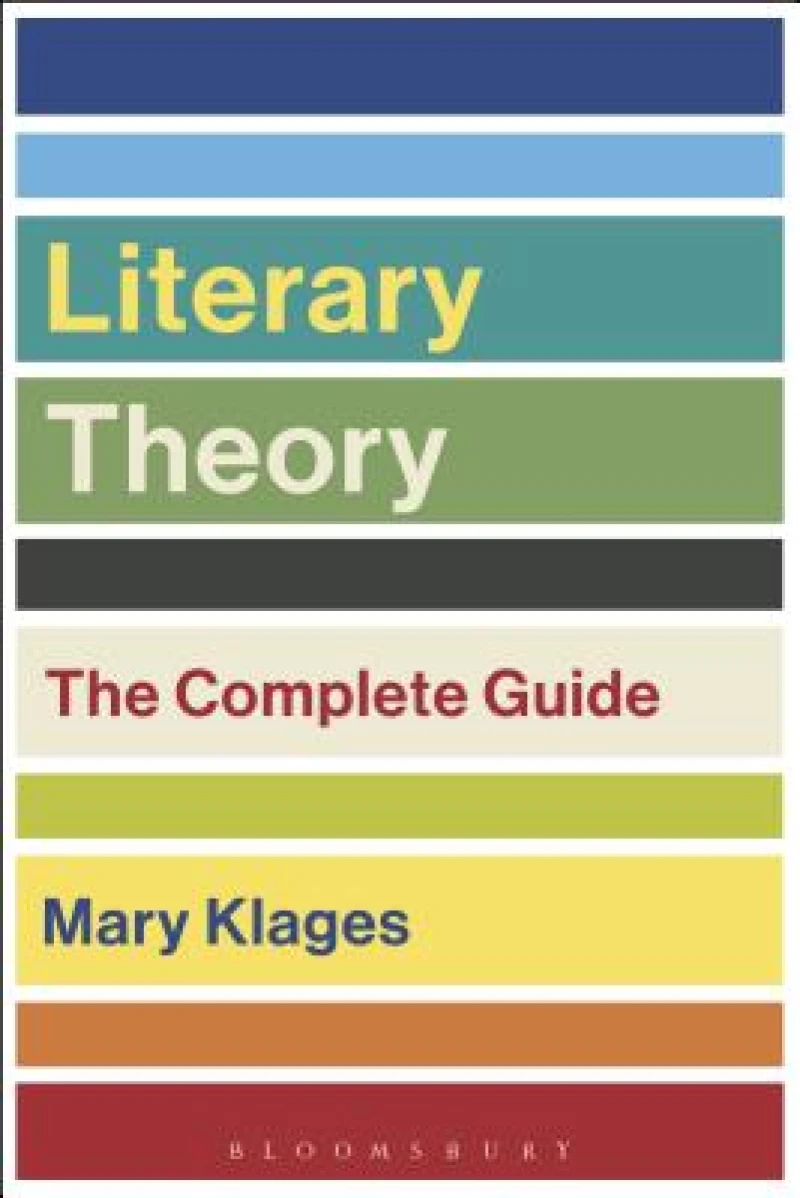 Literary Theory: The Complete Guide