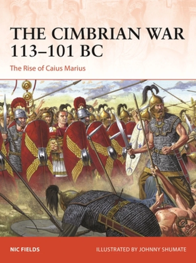 The Cimbrian War 113–101 BC