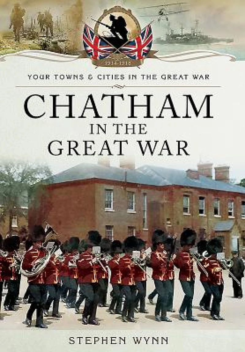 Chatham in the Great War