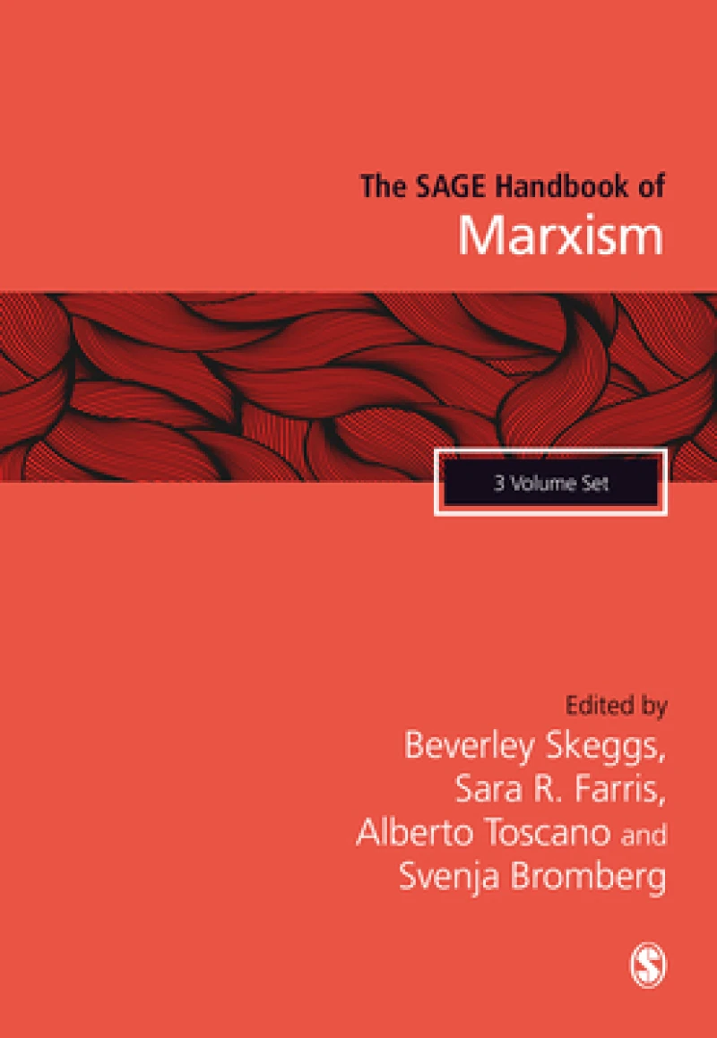 The SAGE Handbook of Marxism