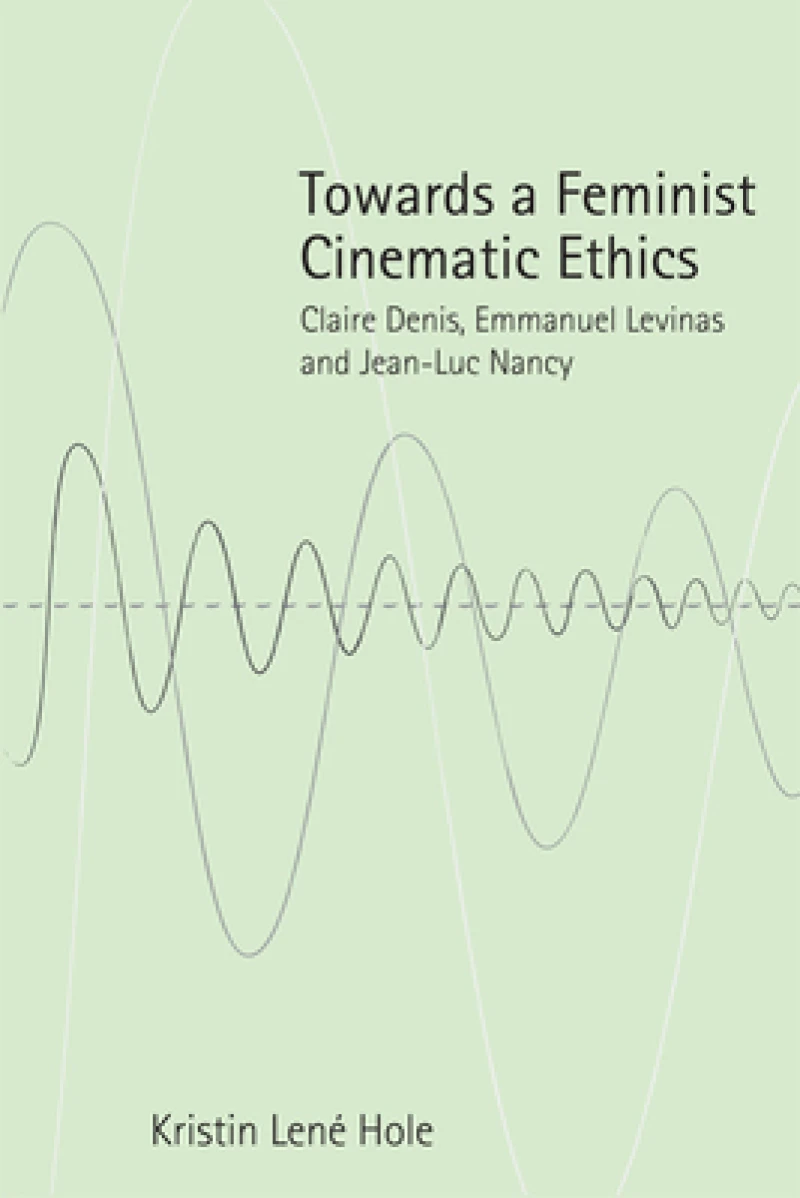 Towards a Feminist Cinematic Ethics