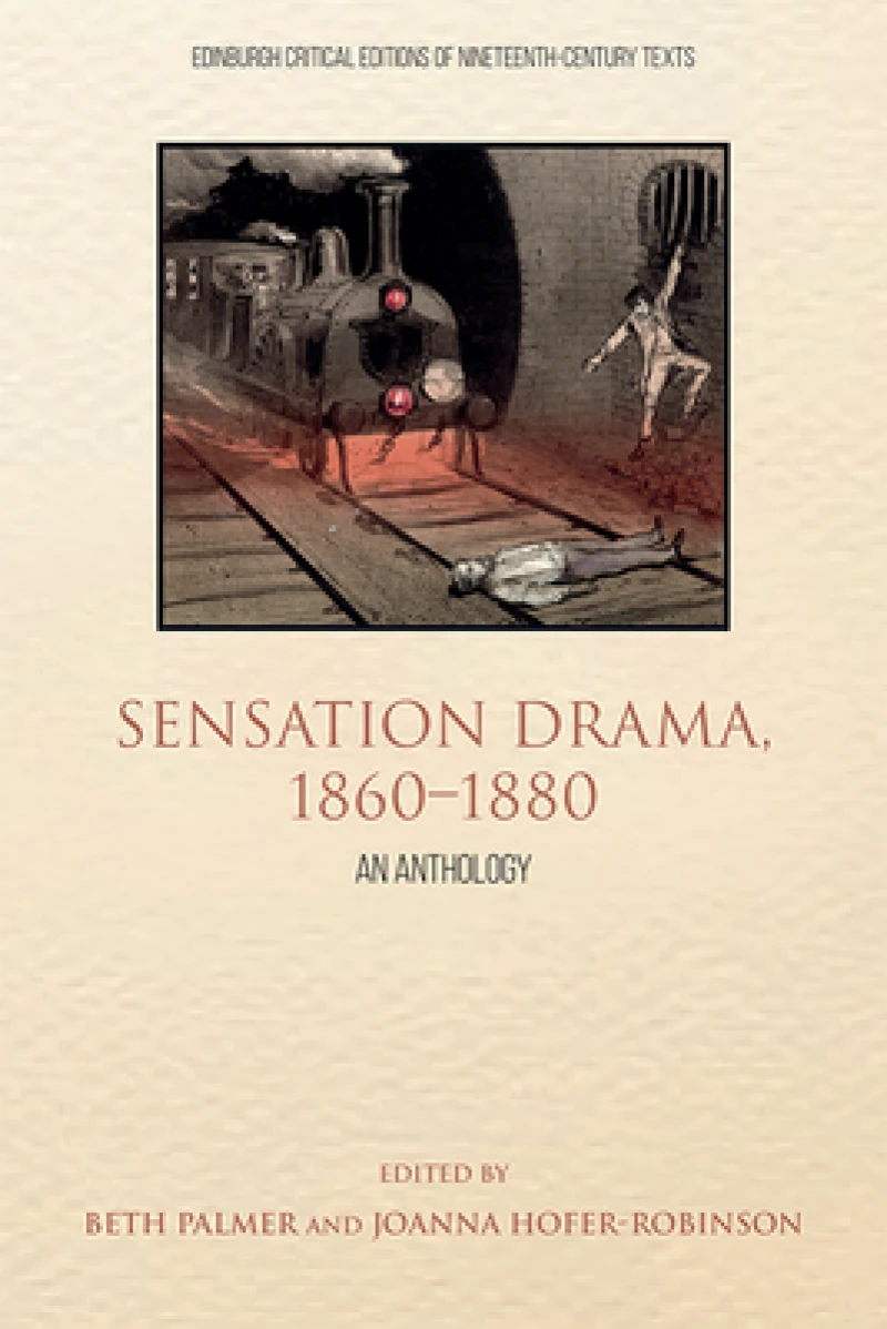 Sensation Drama, 1860–1880