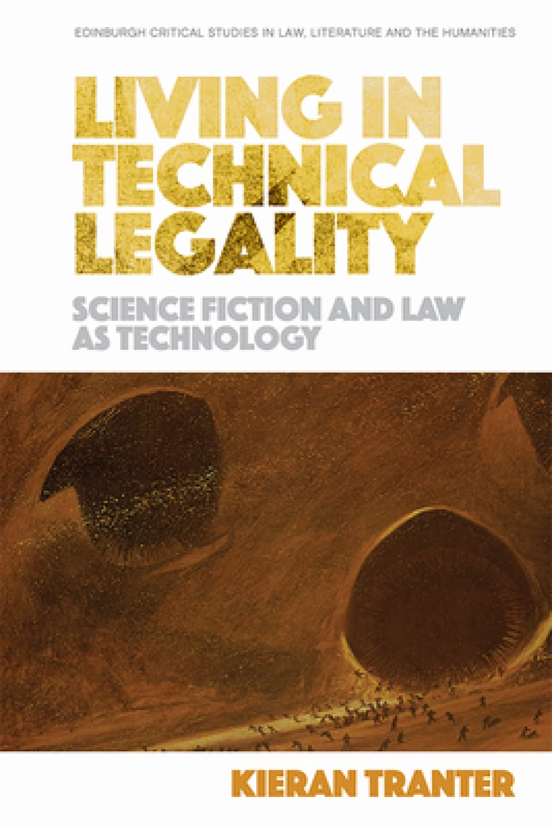 Living in Technical Legality