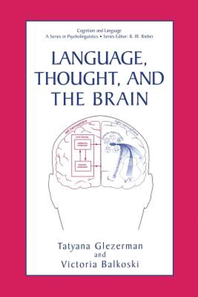 Language, Thought, and the Brain