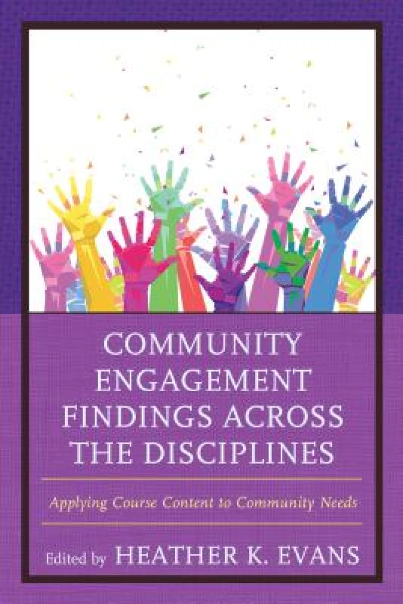 Community Engagement Findings Across the Disciplines