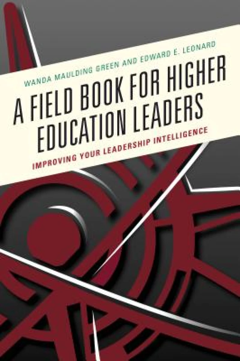 A Field Book for Higher Education Leaders